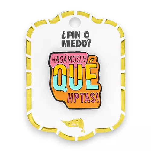Pin metálico Hagámosle que hptas