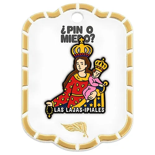 Pin Metálico Virgen de Las Lajas Ipiales