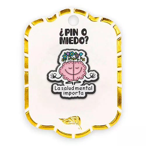 Pin metálico la salud mental importa
